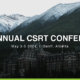 Come See Us At This Year’s CSRT Conference!
